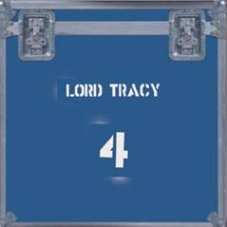 Lord Tracy : Lord Tracy 4